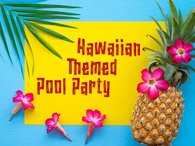 Hawaiian Theme Pool Party